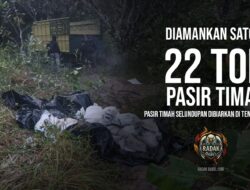 Gagal Nyelundup 22 Ton, Satgas Amankan di Jalur Desa Rebo