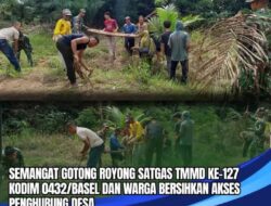 Semangat Gotong Royong, Satgas TMMD Ke- 127 Kodim 0432/Basel dan Warga Bersihkan Akses Penghubung Desa